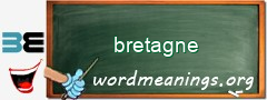 WordMeaning blackboard for bretagne